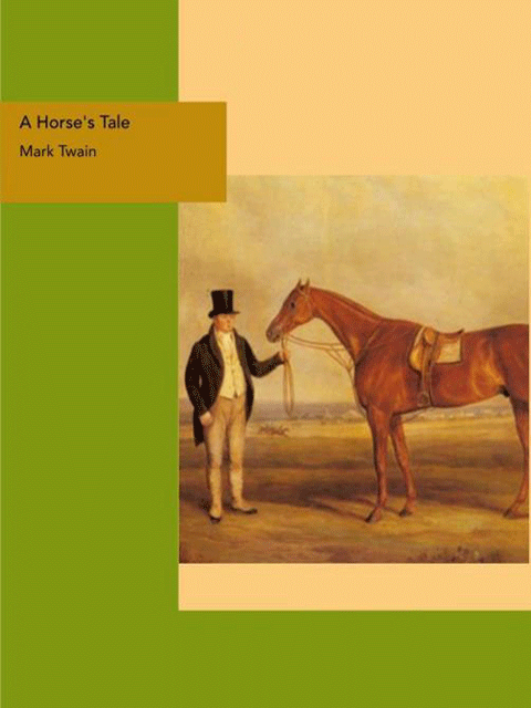 A Horse's Tale