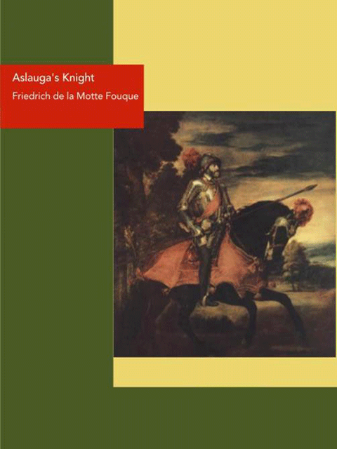 Aslauga's Knight