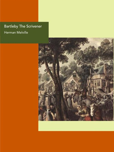 Bartleby The Scrivener