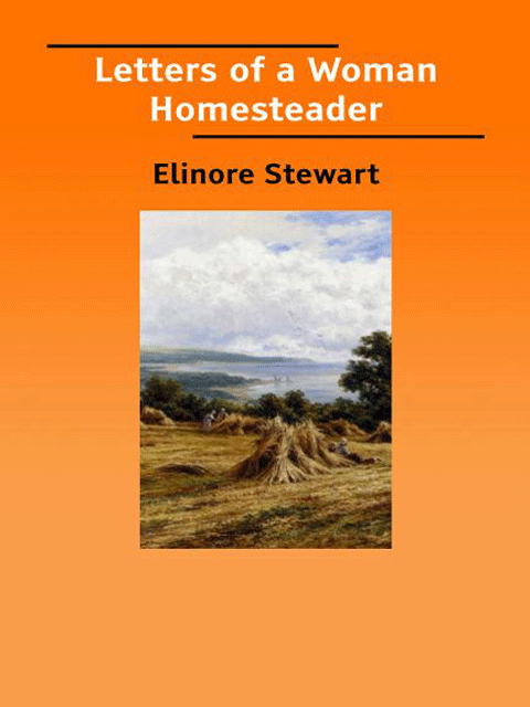 Letters of a Woman Homesteader