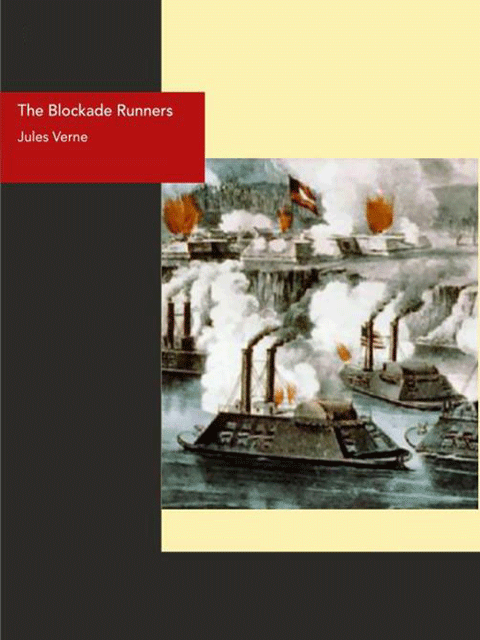 The Blockade Runners