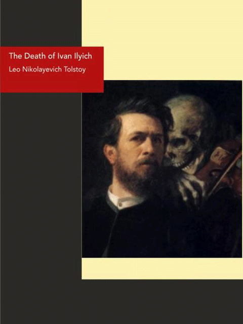 The Death of Ivan Ilyich