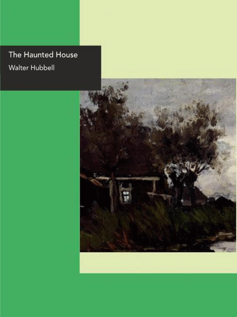 The Haunted House