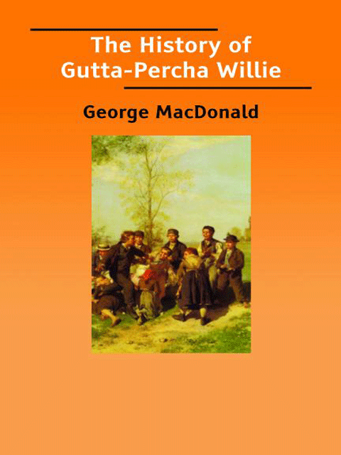 The History of Gutta-Percha Willie