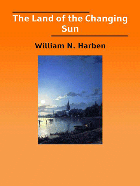 The Land of the Changing Sun