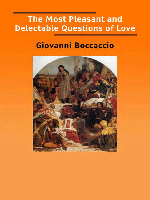 The Most Pleasant and Delectable Questions of Love