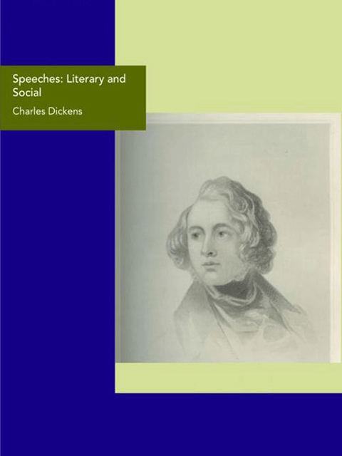 Speeches: Literary and Social