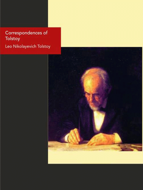 Correspondences of Tolstoy