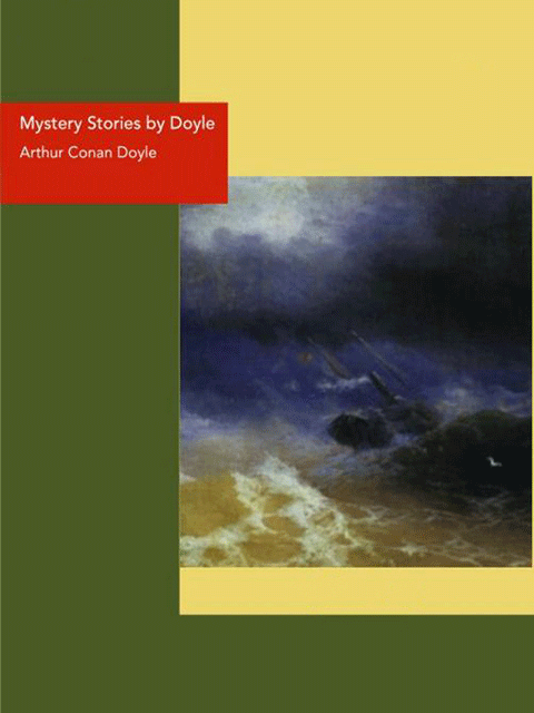 Mystery Stories by Doyle