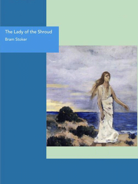 The Lady of the Shroud