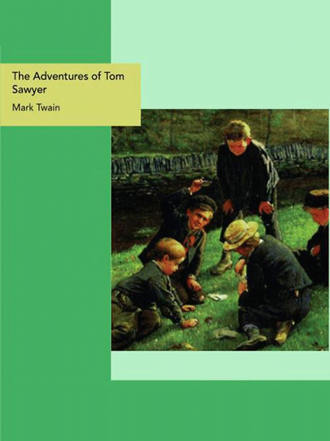 The Adventures of Tom Sawyer