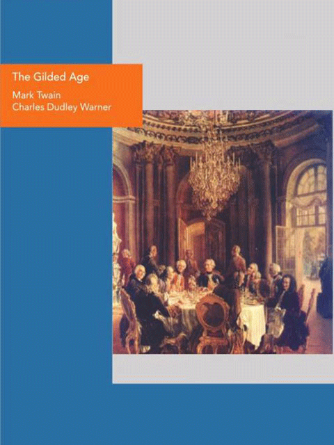 The Gilded Age