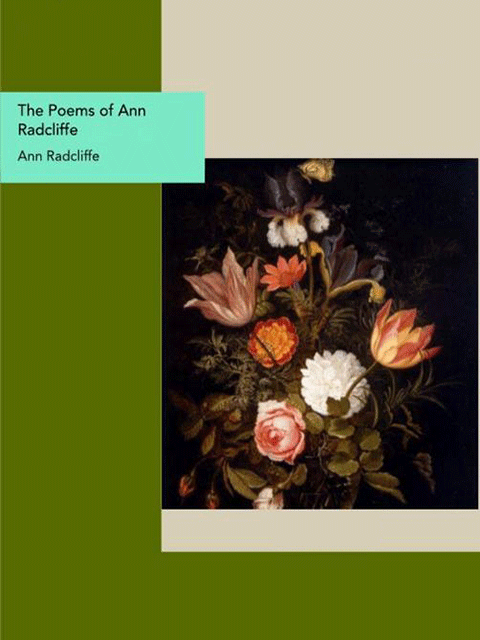 The Poems of Ann Radcliffe