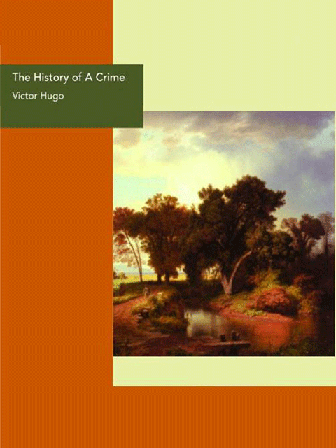 The History of A Crime