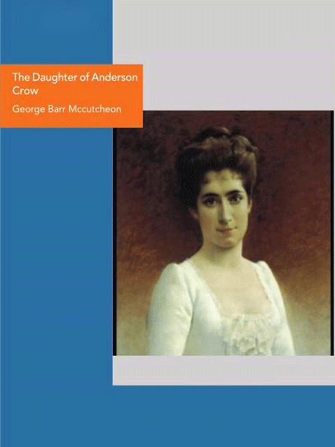 The Daughter of Anderson Crow