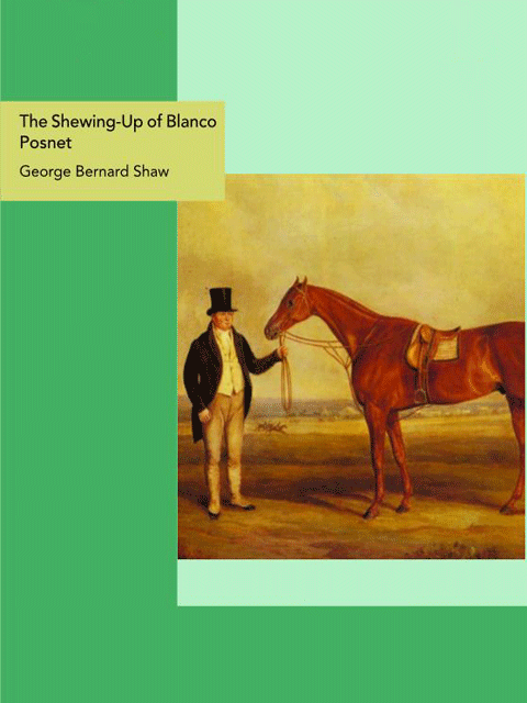 The Shewing-Up of Blanco Posnet