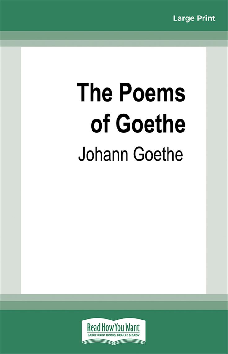 The Poems of Goethe