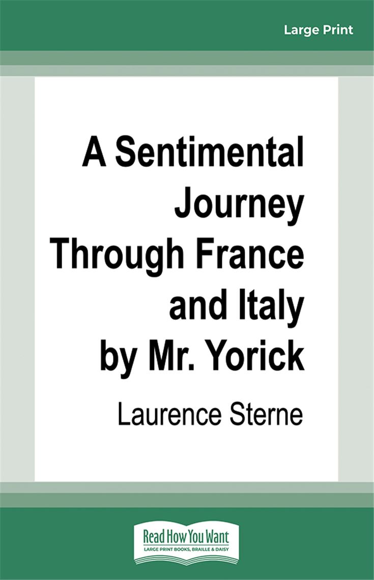 A Sentimental Journey Through France and Italy by Mr. Yorick