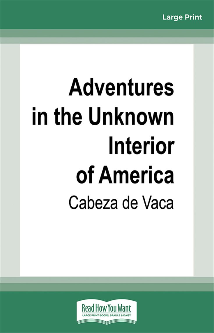 Adventures in the Unknown Interior of America