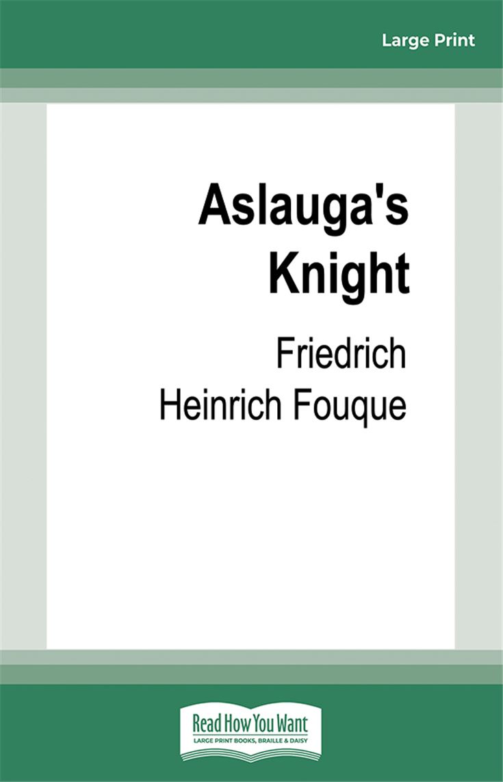 Aslauga's Knight