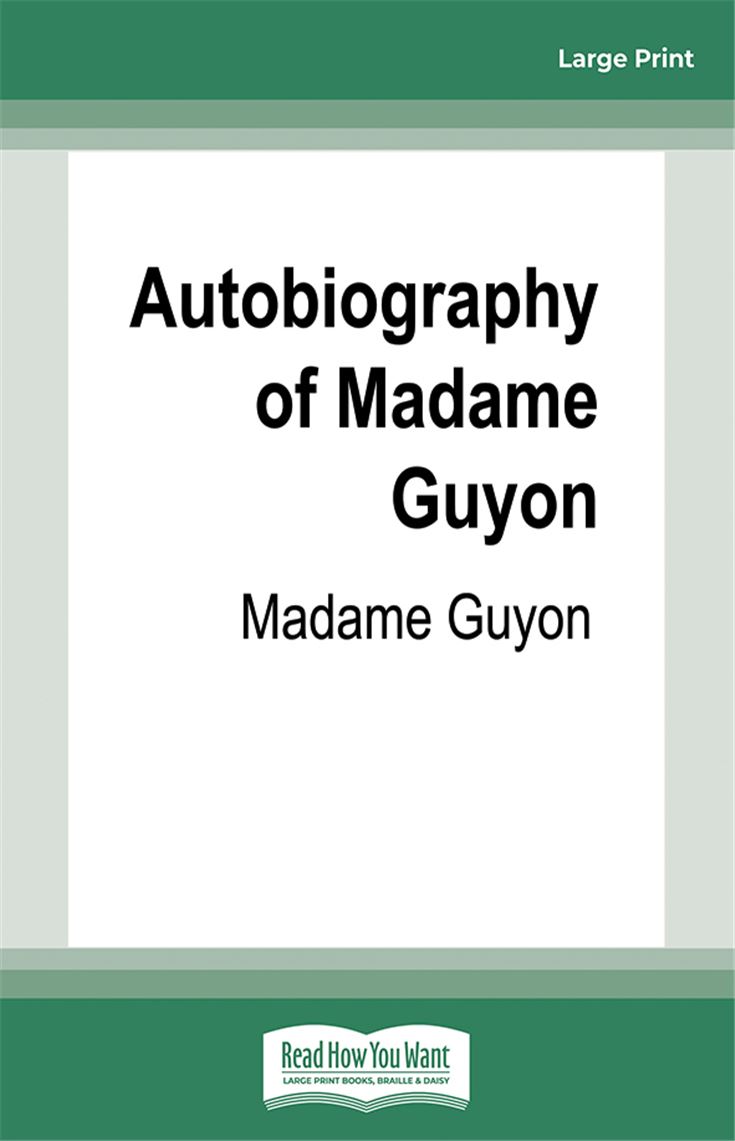 Autobiography of Madame Guyon