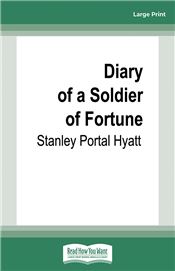 Diary of a Soldier of Fortune