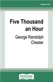 Five Thousand an Hour