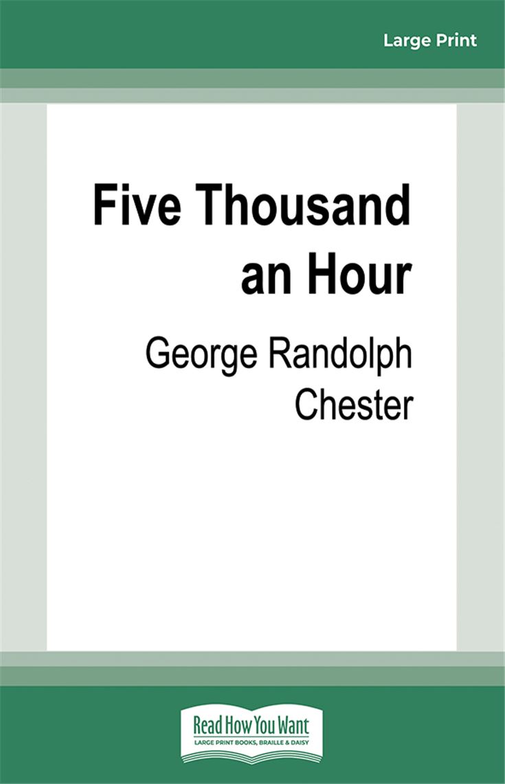 Five Thousand an Hour