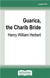 Guarica, the Charib Bride