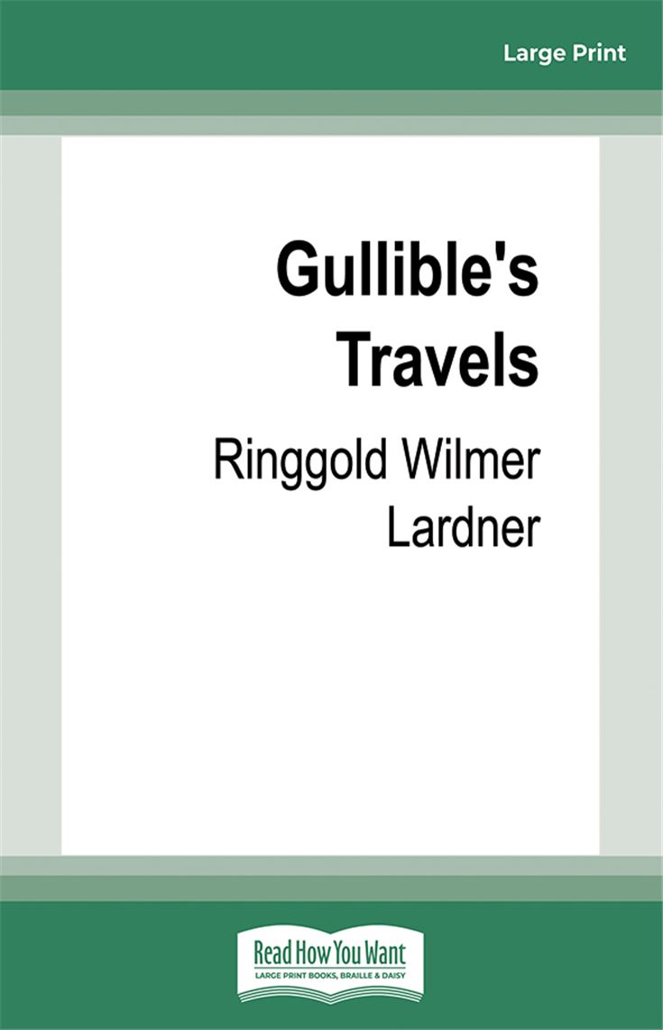 Gullible's Travels