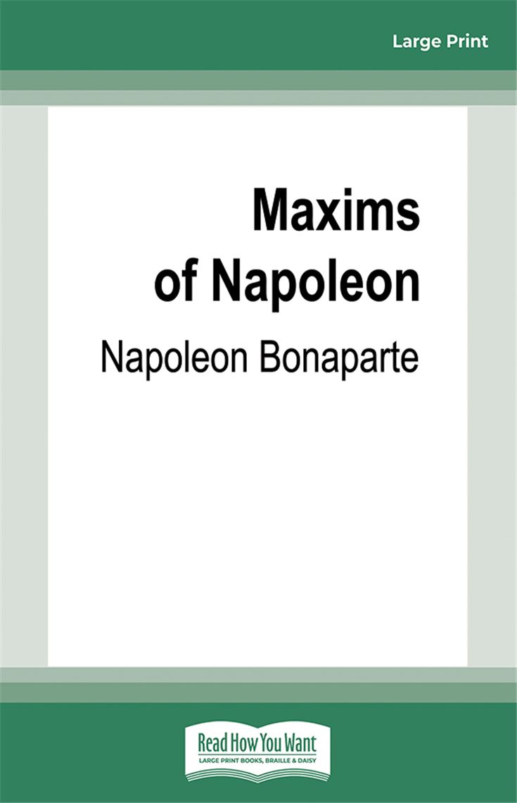 Maxims of Napoleon