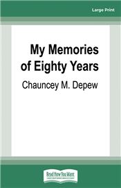 My Memories of Eighty Years