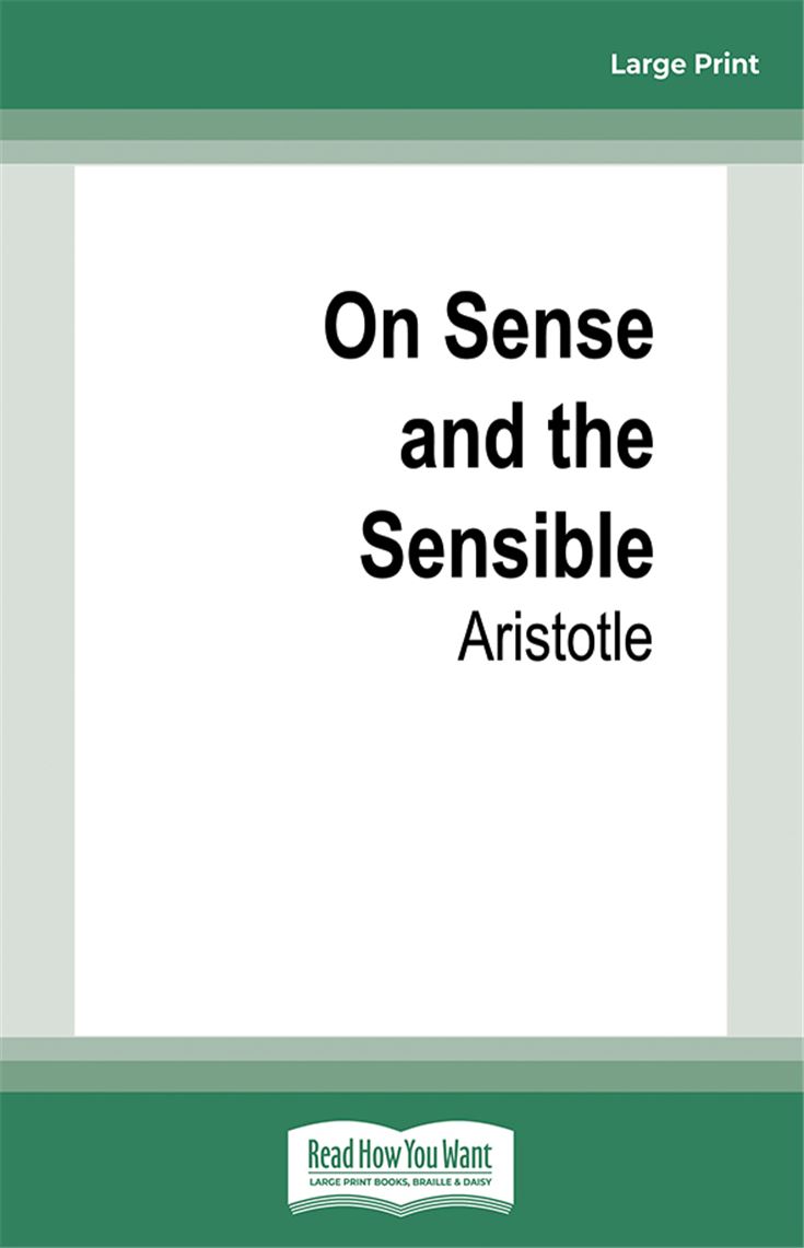 On Sense and the Sensible