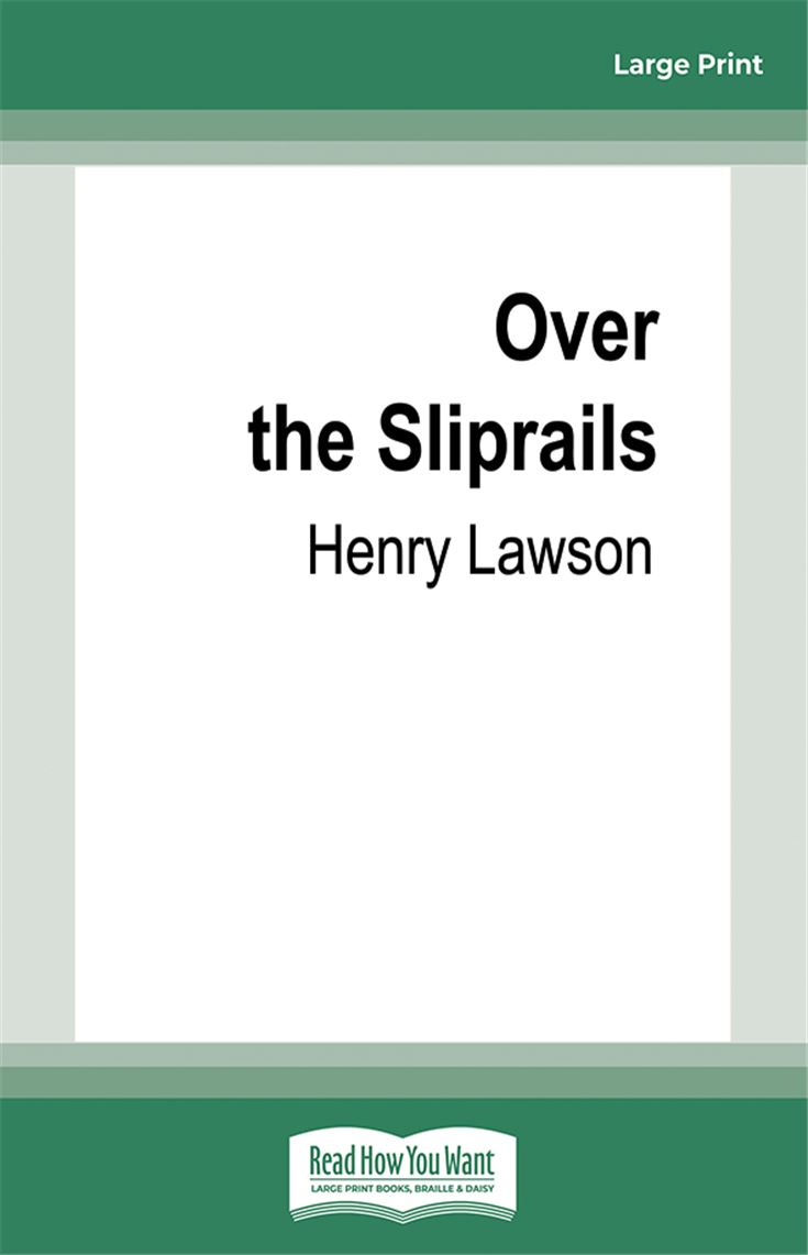 Over the Sliprails