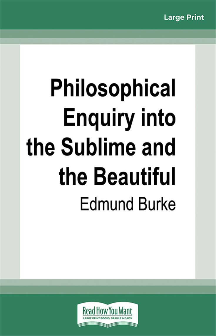 Philosophical Enquiry into the Sublime and the Beautiful