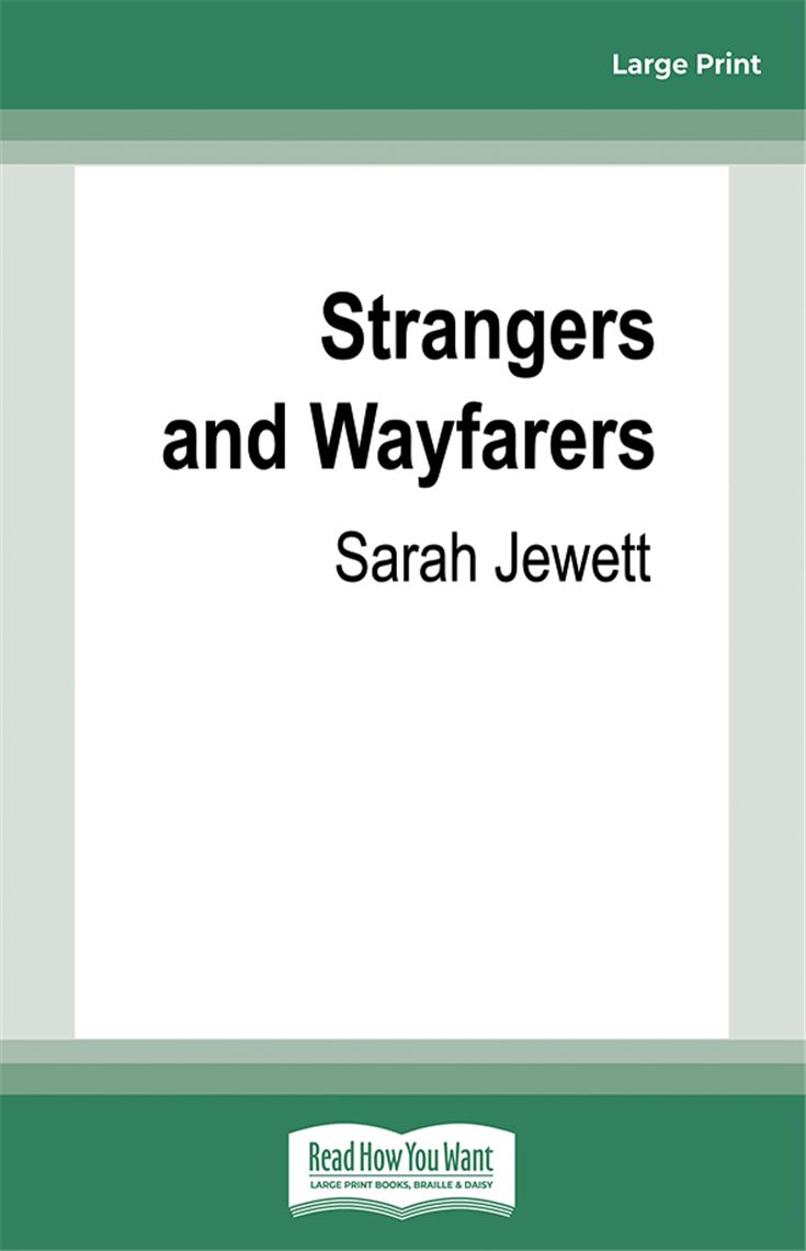 Strangers and Wayfarers