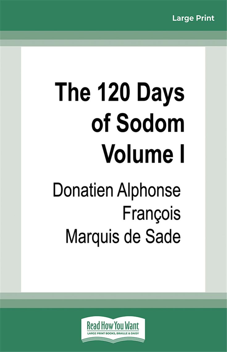 The 120 Days of Sodom Volume I