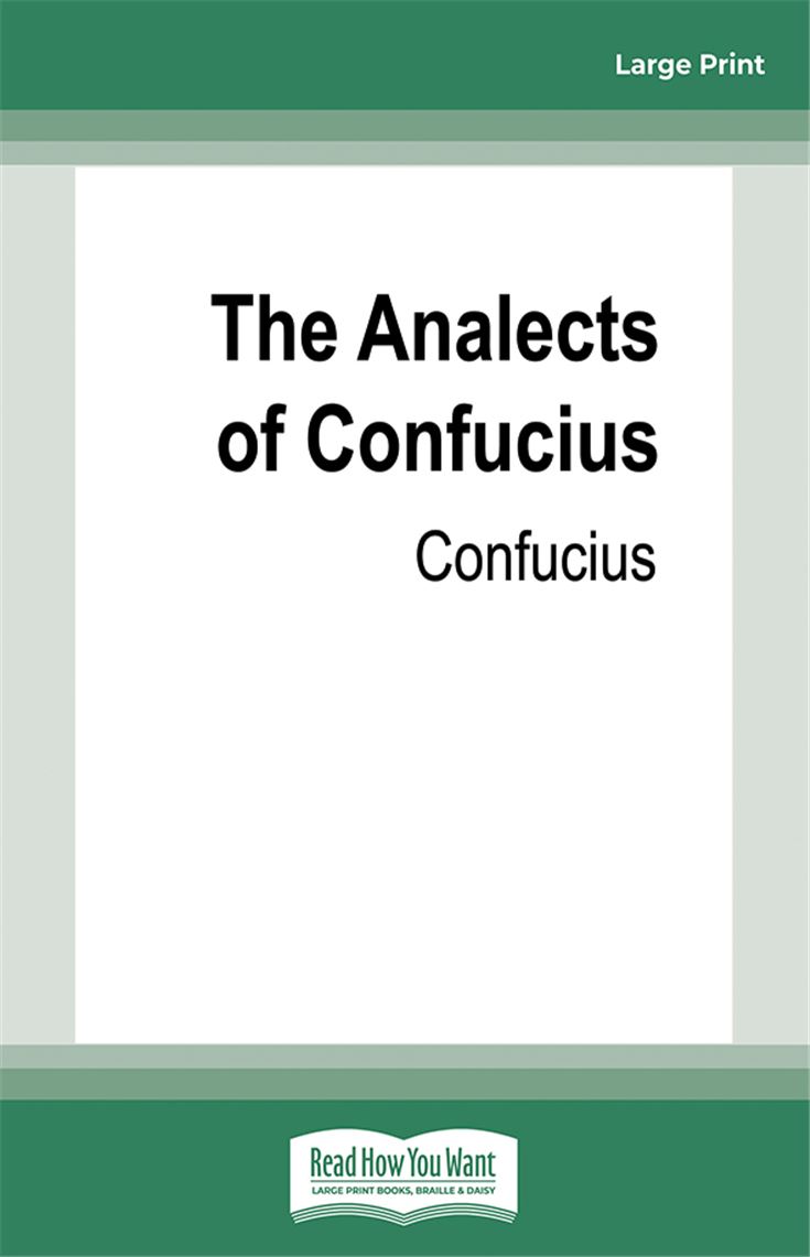The Analects of Confucius
