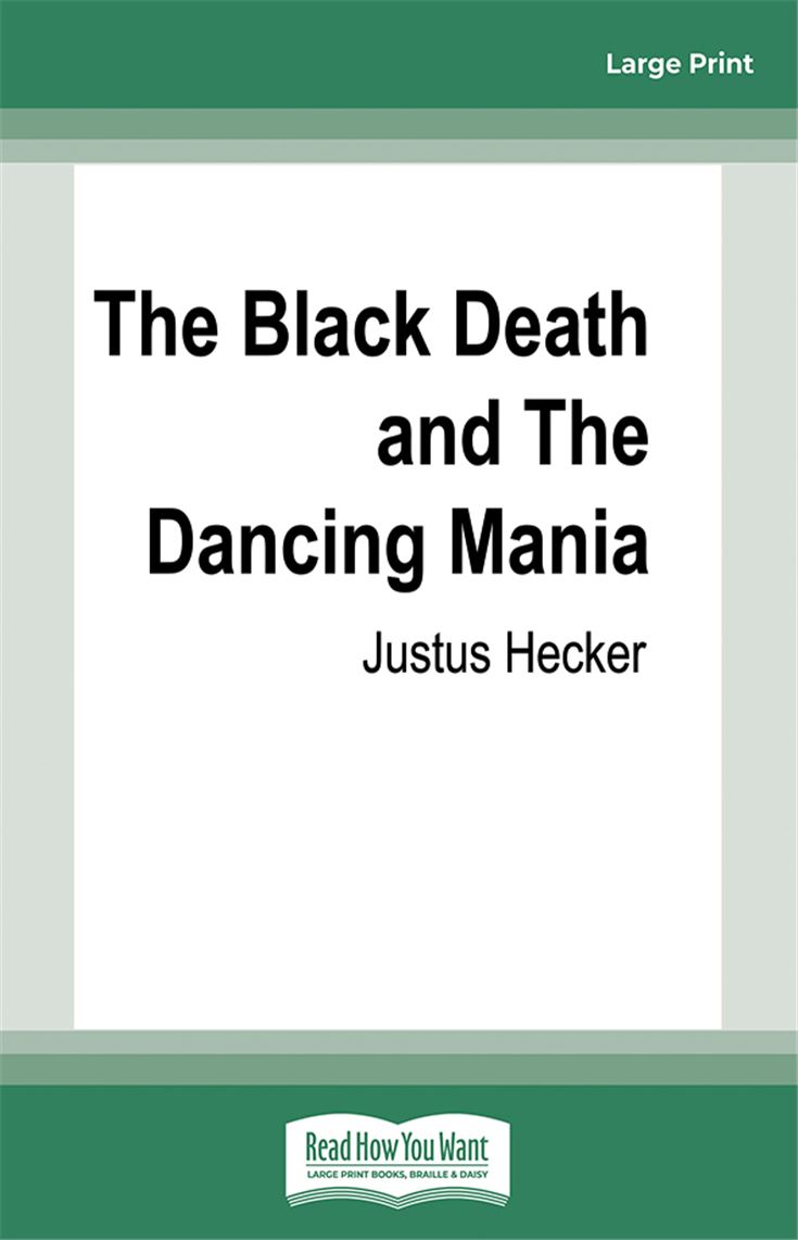 The Black Death and The Dancing Mania