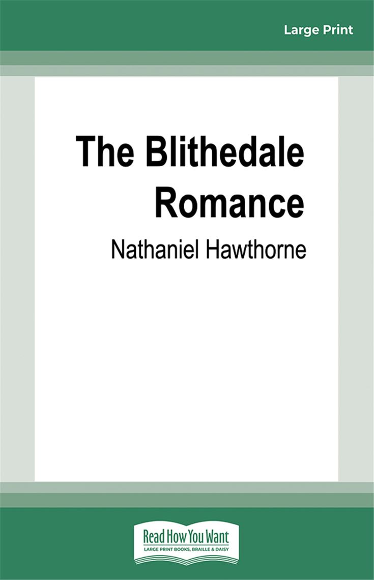 The Blithedale Romance