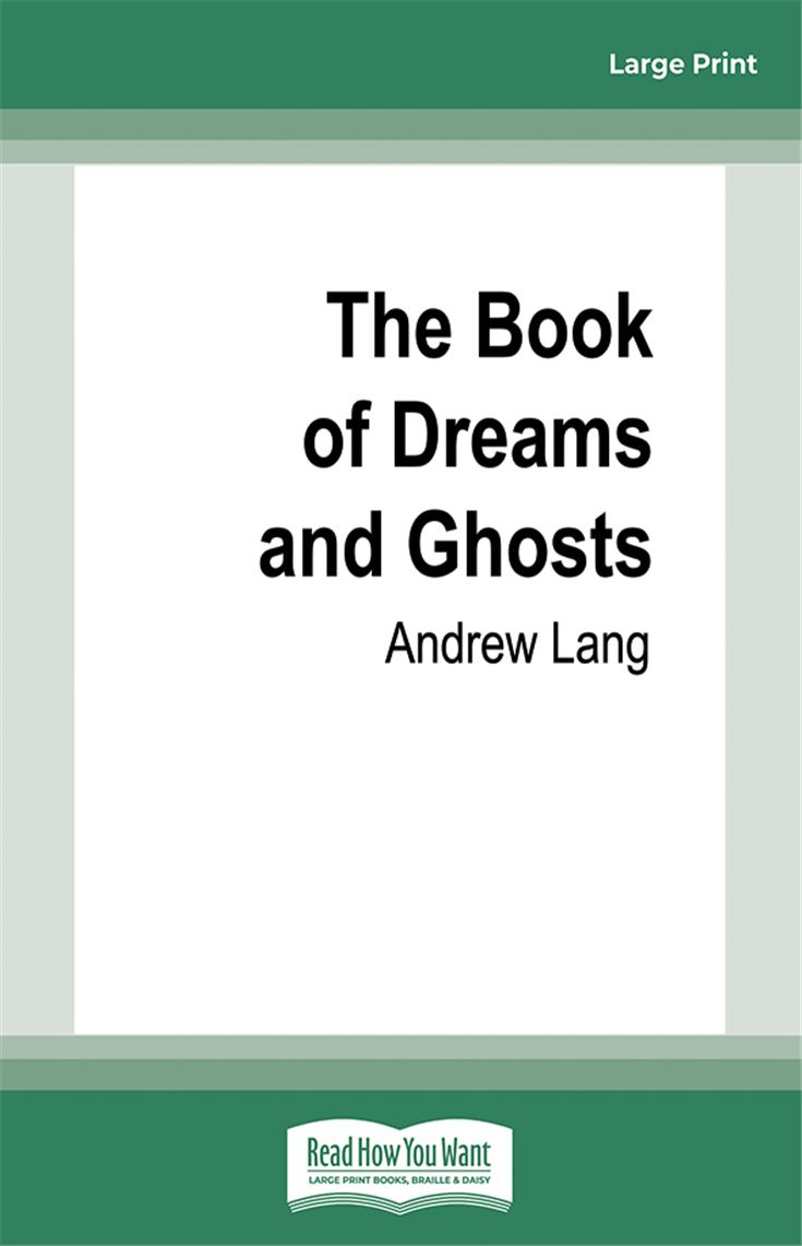 The Book of Dreams and Ghosts
