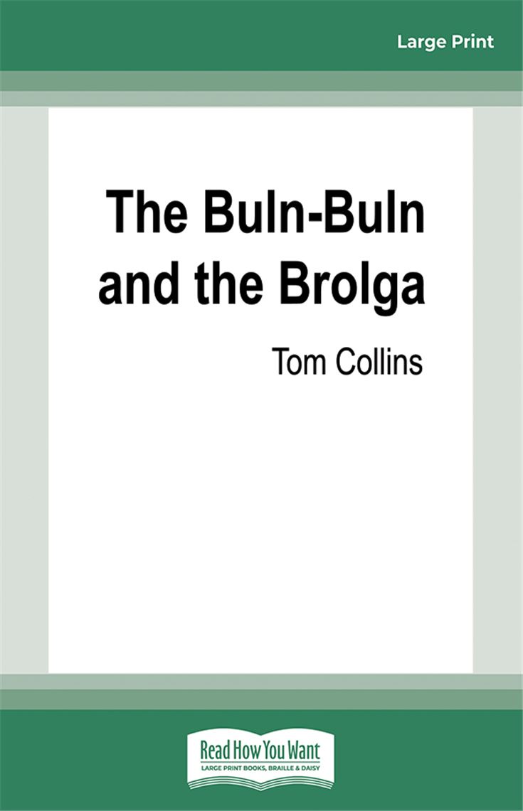 The Buln-Buln and the Brolga