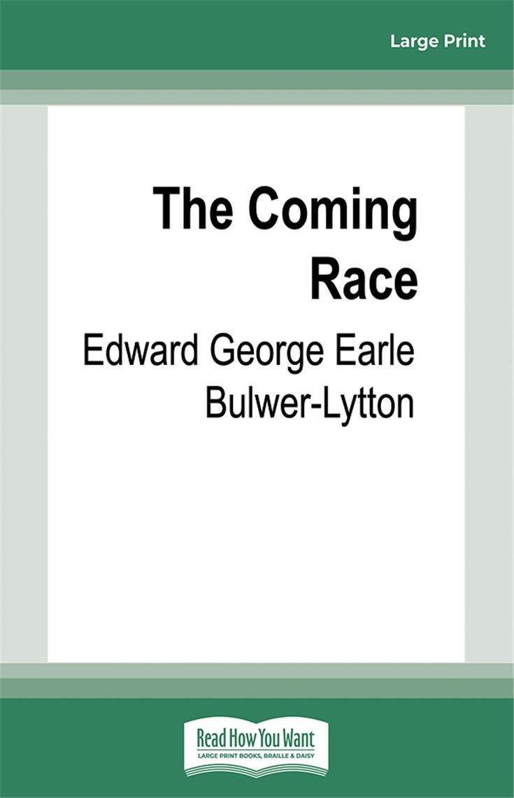 The Coming Race