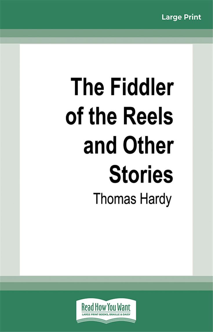 The Fiddler of the Reels and Other Stories