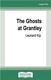 The Ghosts at Grantley