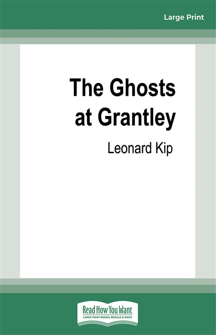 The Ghosts at Grantley