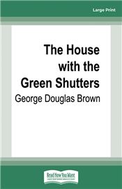 The House with the Green Shutters