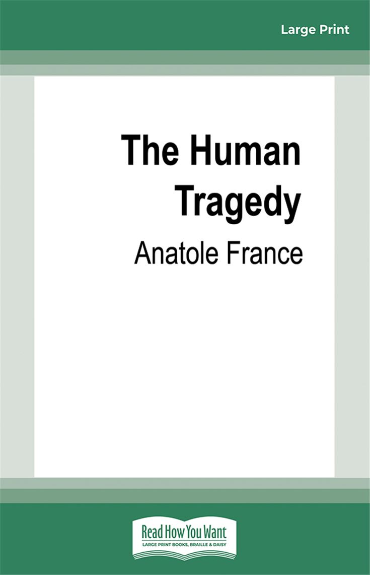 The Human Tragedy
