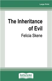 The Inheritance of Evil