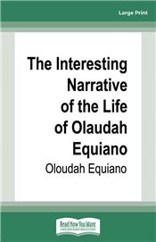 The Interesting Narrative of the Life of Olaudah Equiano